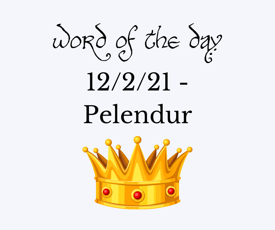 Word of the day
12/2/21
Pelendur