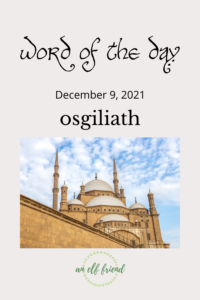 Word of the Day
December 9, 2021
Osgiliath