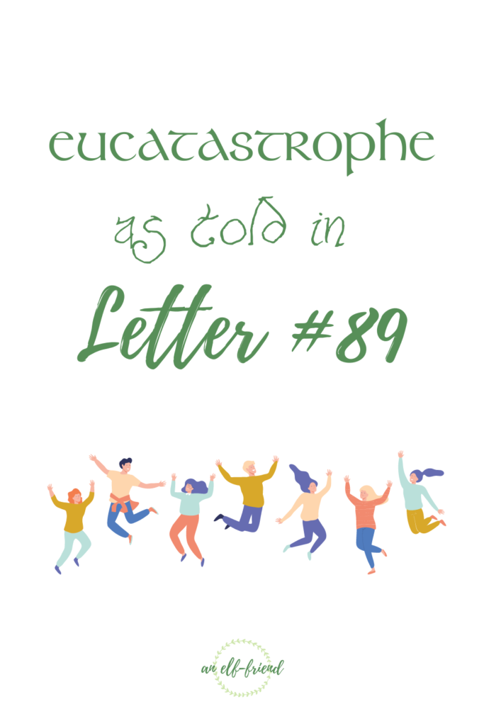 eucatastrophe as told in letter #89