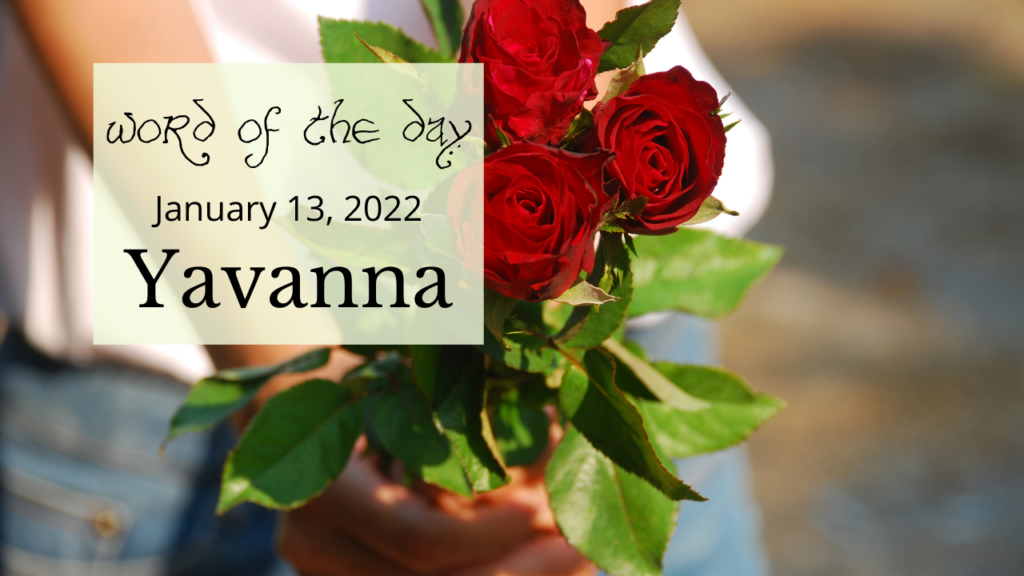 Word of the Day
January 13, 2022
Yavanna